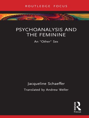 cover image of Psychoanalysis and the Feminine